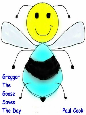 cover image of Greggor the Goose Saves the Day